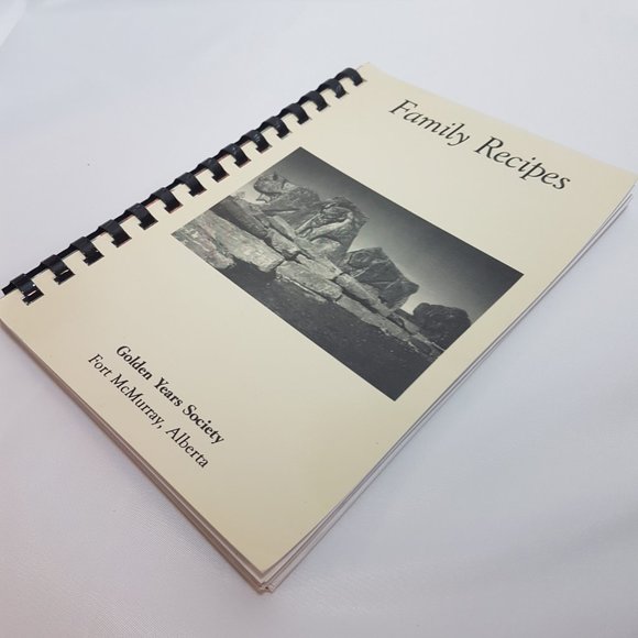 Vintage 1990s Cookbook Golden Years Society Fort McMurray Alberta Family Recipes - Picture 4 of 16